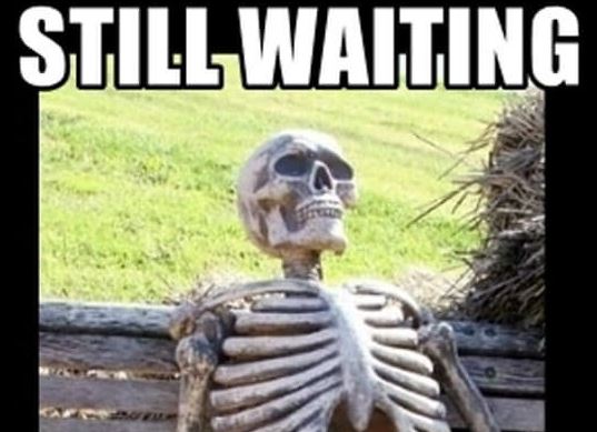 Name:  waiting.JPG
Views: 2440
Size:  44.2 KB